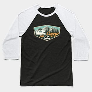 Camp, Trip, Live Outdoors - Camping Baseball T-Shirt